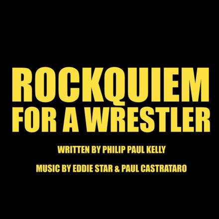 Rockquiem For A Wrestler Live Cast Album