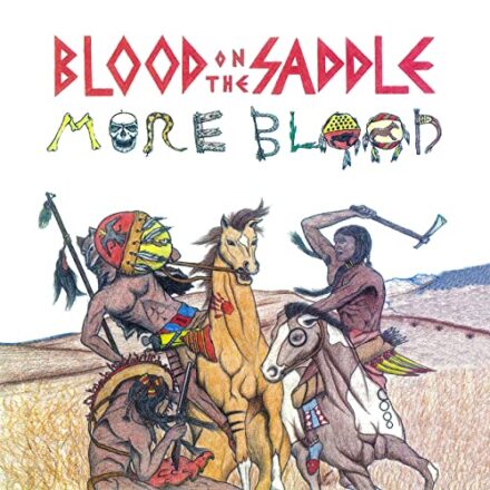 Blood on the Saddle - More Blood (1993)