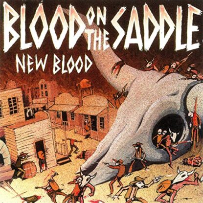 Blood on the Saddle - New Blood (1995)