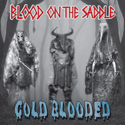 Blood on the Saddle - Cold Blooded (1988)