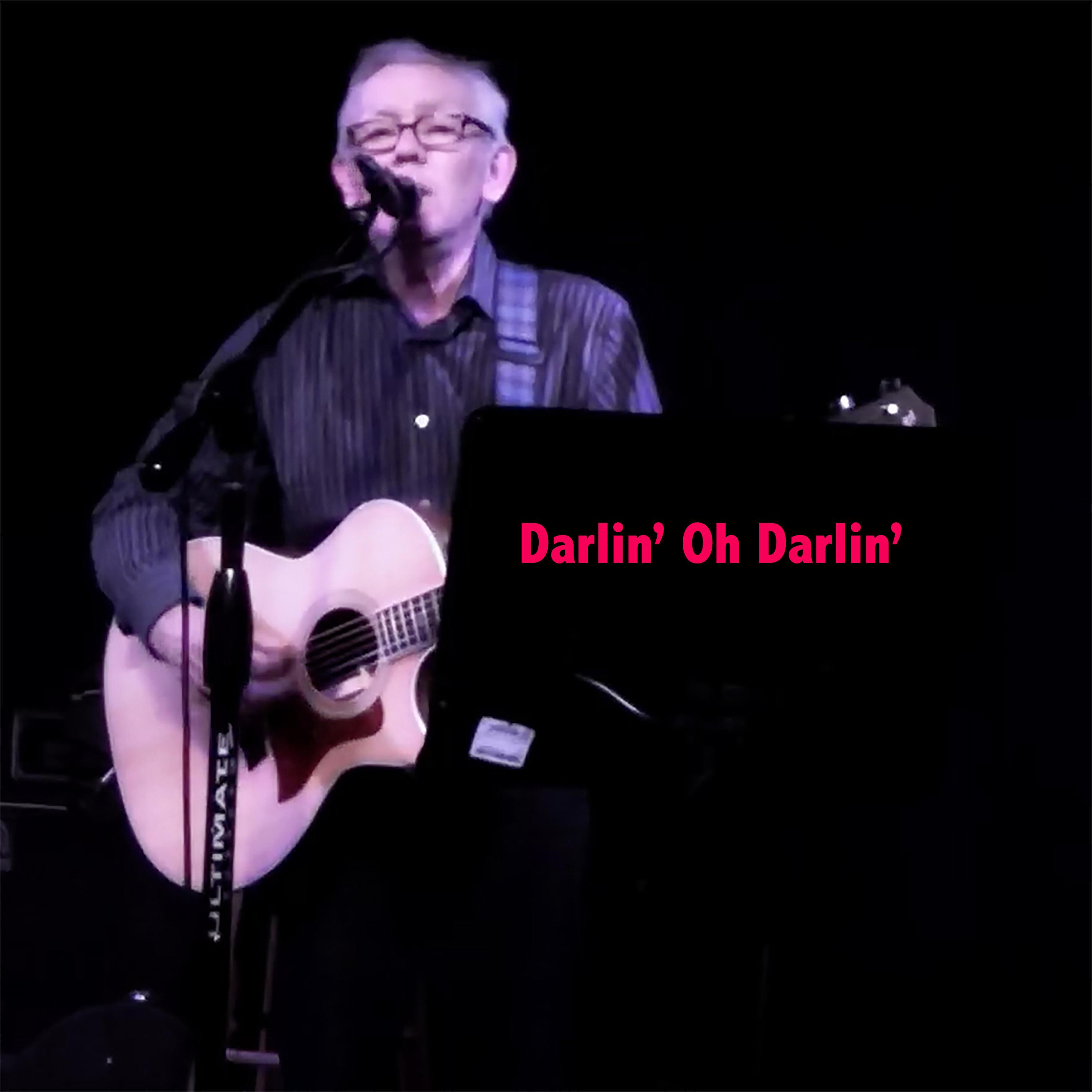 Darlin' Oh Darlin' by Dean Ford