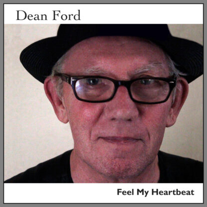 Feel My Heartbeat by Dean Ford
