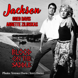 "Jackson" performed by Greg Davis and Annette Zilinskas